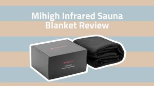 Read more about the article Mihigh Infrared Sauna Blanket Review 2024 – Sleep Better, Recover Faster And Detox At Home